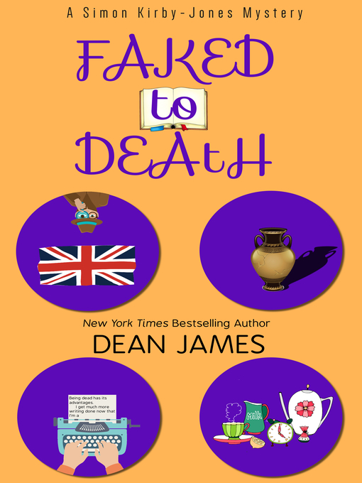 Title details for Faked to Death by Dean James - Available